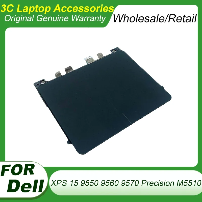 New Original Laptop Touchpad For Dell XPS 15 9550 9560 9570 Precision M5510 P56F Track Pad Mouse Board Replacement 0GJ46G 03T2W4