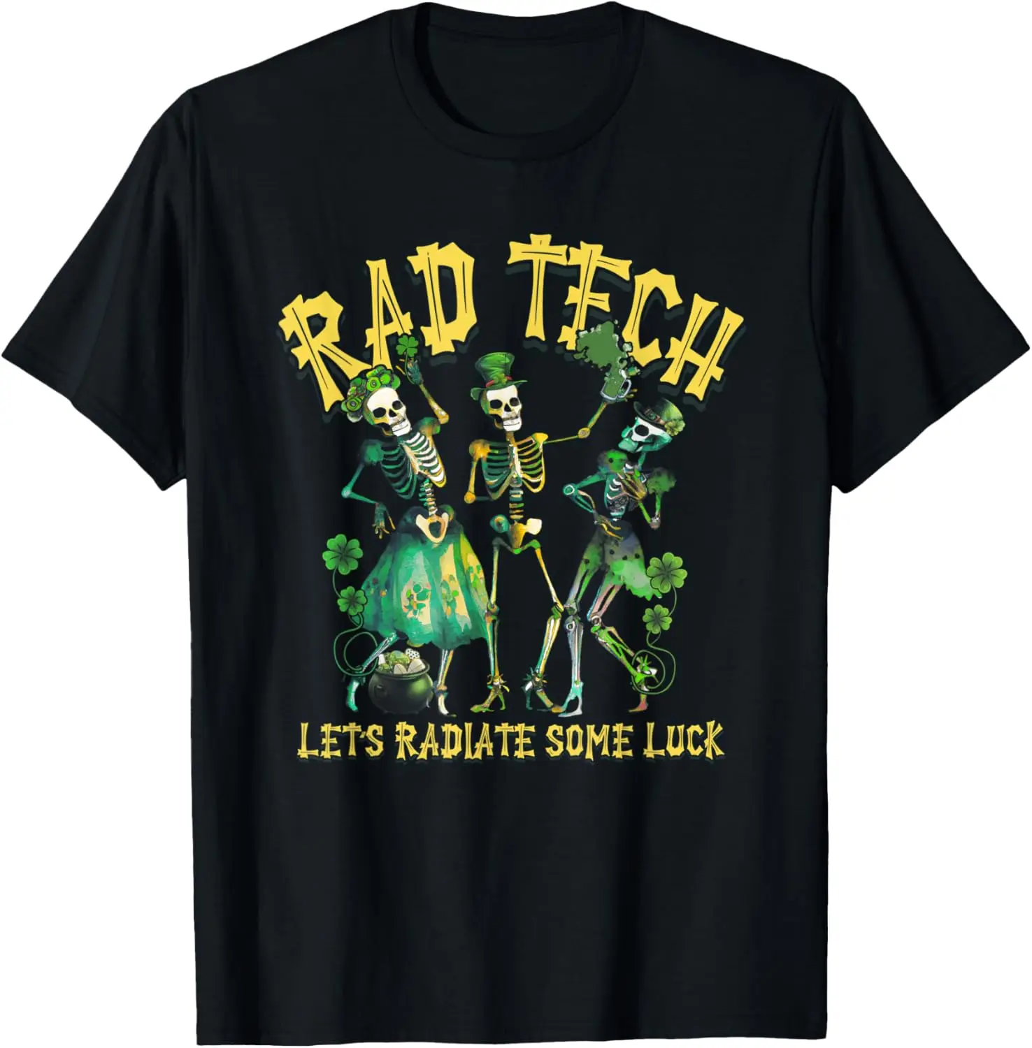 

Rad Tech Skeletons St Patrick's Day Graphic Tee Breathable Short Sleeve Crew Neck T-Shirt