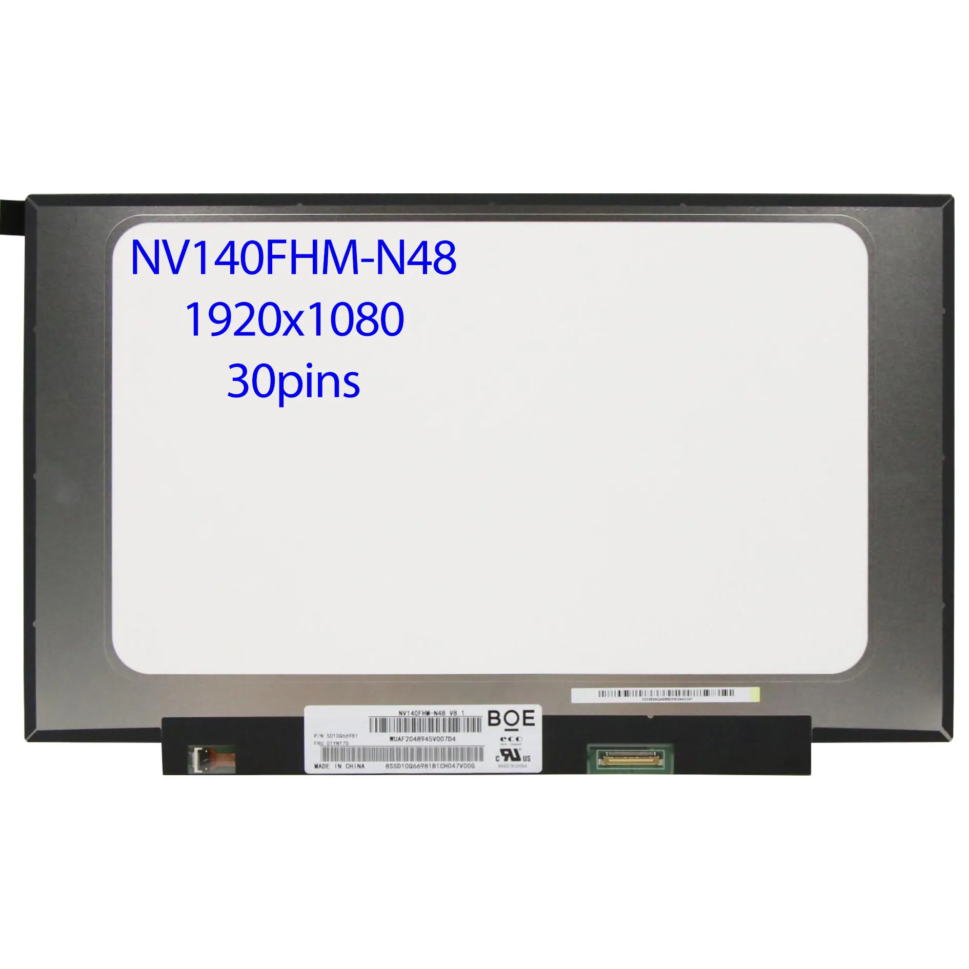 

14.0 IPS Laptop LCD Screen NV140FHM-N48 Fit B140HAN04.0 N140HCA-EBA For Lenovo ideapad 330S-14IKB 330S-14AST 1920x1080 30pin eDP