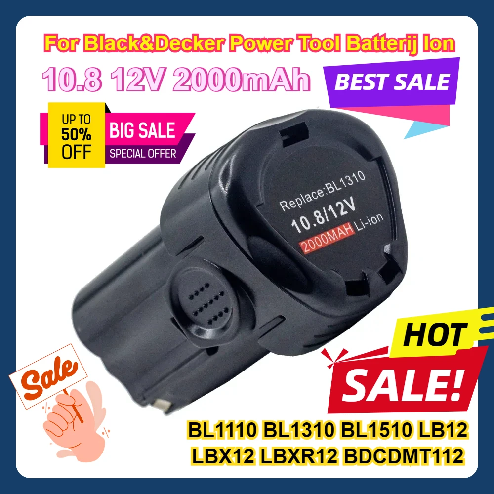 For Black&Decker 10.8 12V 2000mAh Power Tool Batterij Ion BL1110 BL1310 BL1510 LB12 LBX12 LBXR12 BDCDMT112 Battery