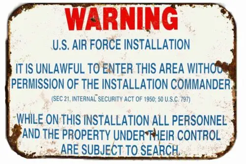 Warning Restricted U.S. Air Force Installation Area All Metal Tin Sign  8x12