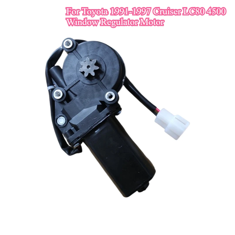 

For Toyota 1991-1997 Land Cruiser 4500 LC80 Front and Rear Door Window Regulator Motor Window Regulator Motor