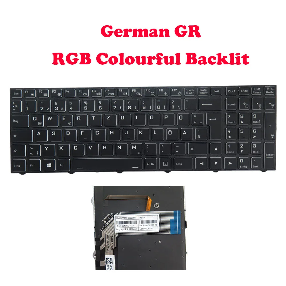 

No Backlit GR Keyboard For CVM18H96D094304 6-80-NJ500-07A-1 CVM18H96D09430A 6-80-NJ510-07A-1 CVM18H96D094304 6-80-NJ500-07A-1