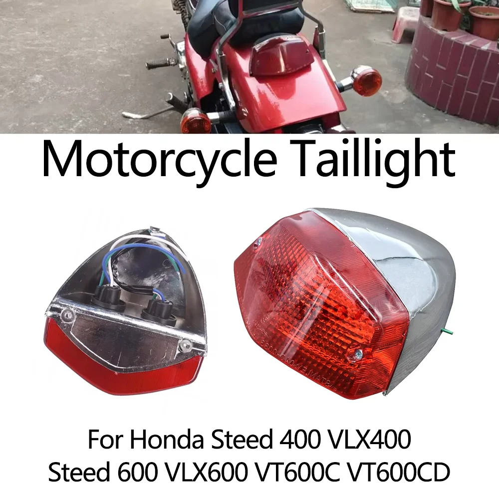 For Honda Steed 400 VLX400 Steed 600 VLX600 VT600C VT600CD VLX 400 600 VT 600C 600CD Motorcycle Assembly Taillight Rear Lamp