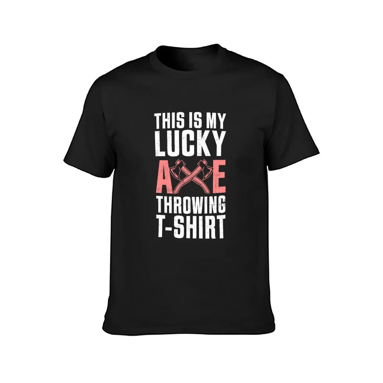 Funny Axe Throwing Gift For Axe Thrower T-Shirt shirts graphic tees cute clothes plus size tops t shirts for men graphic