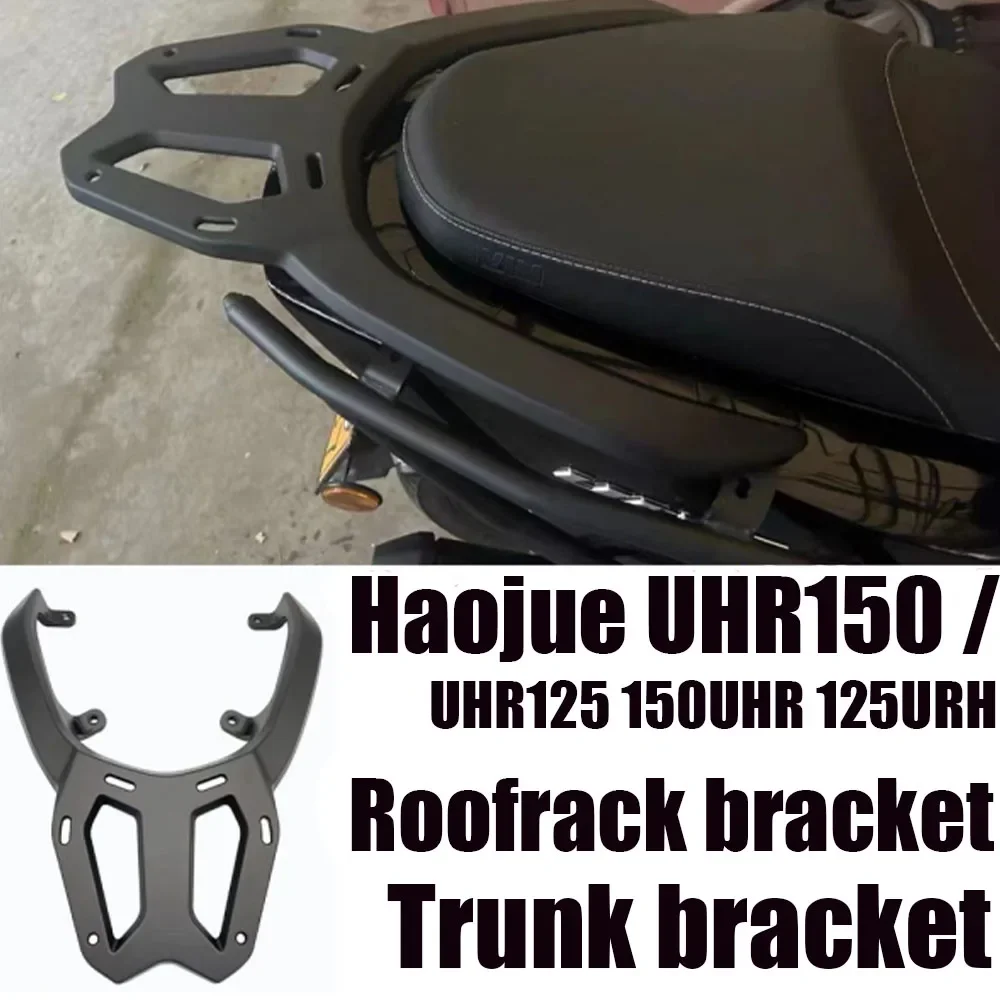 

New Fit UHR 150 / UHR 125 Accessories Rear Rack Roof Rack Brackets Tail Box Brackets For Haojue UHR150 / UHR125 150UHR 125URH