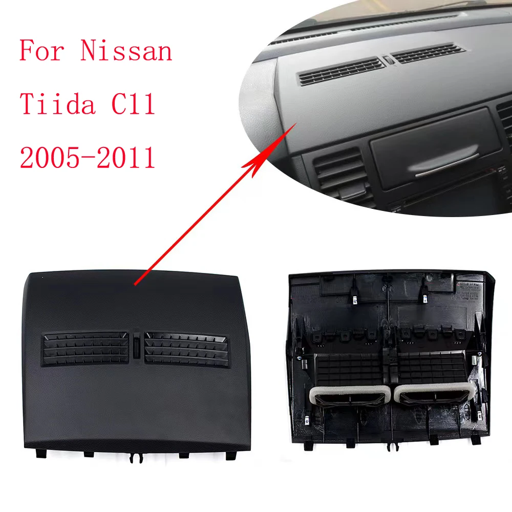 LHD-RHD Car Finisher-Instrument Panel For Nissan Tiida C11 2005-2011 Auto Front Dashboard Middle Air Conditioner Vent Outlet