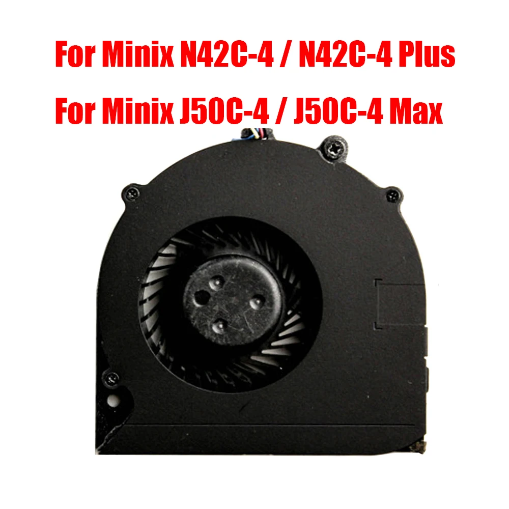 

Replacement MINI PC CPU Fan For Minix For NEO N42C-4 J50C-4 / N42C-4 Plus / J50C-4 Max DC5V 0.50A 4PIN New