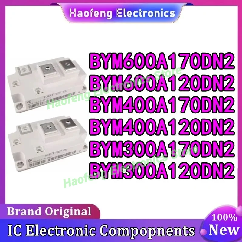 

BYM600A170DN2 BYM600A120DN2 BYM400A170DN2 BYM400A120DN2 BYM300A170DN2 BYM300A120DN2