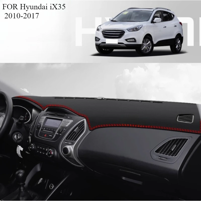 

FOR Hyundai iX35 2010-2017 Car Dash Mat Dashmat Dashboard Mat Cover Sun Shade Dash Board Cover Carpet Accessories