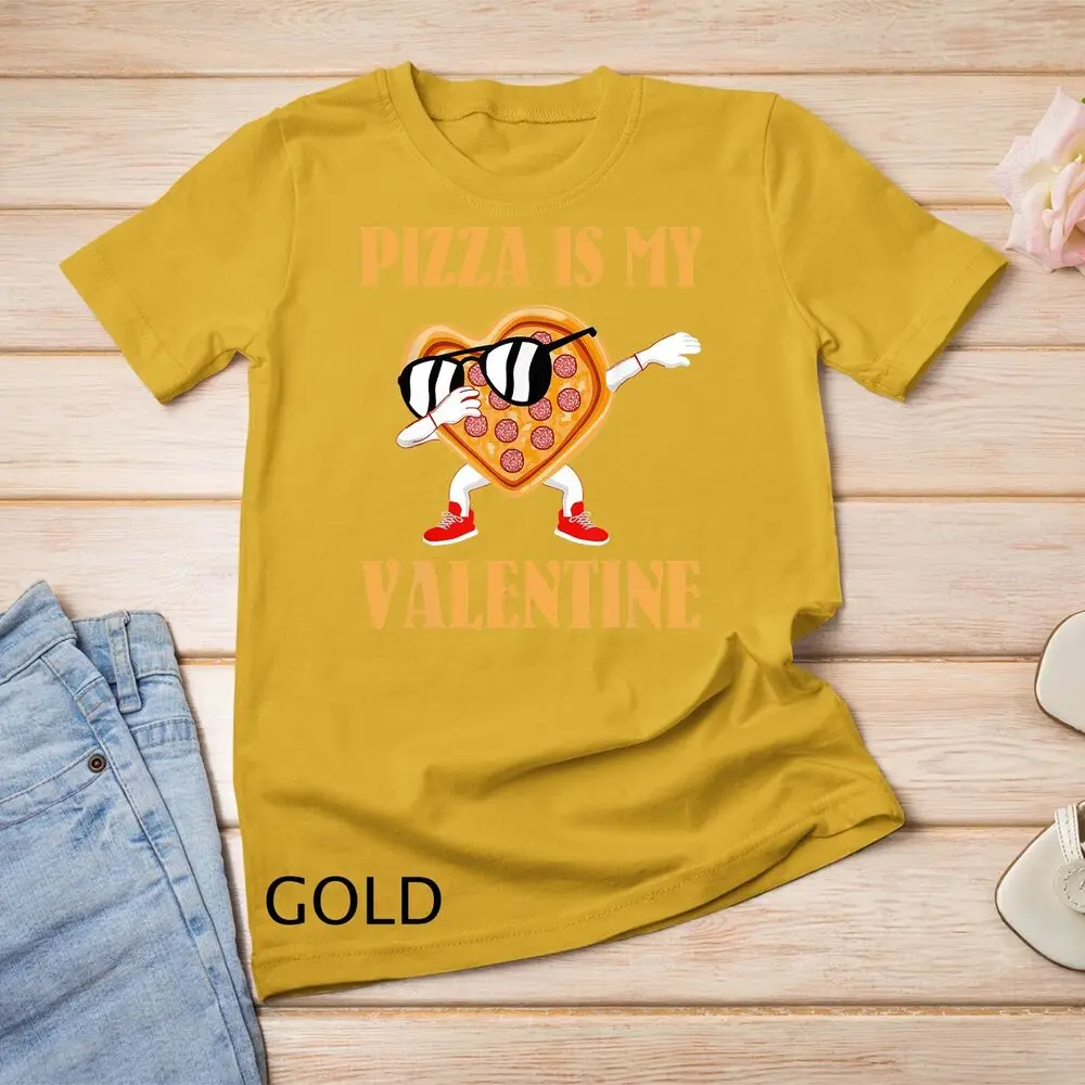 Funny Valentines Day Gifts Boys Kids Pizza Is My Valentine Unisex T-shirt