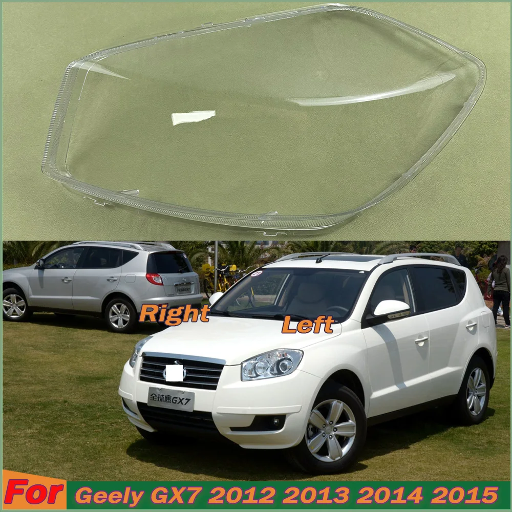 

Compatible For Geely GX7 2012-2015 Headlight Cover Transparent Mask Headlamp Lamp Shell Plexiglass Replace Original Lampshade