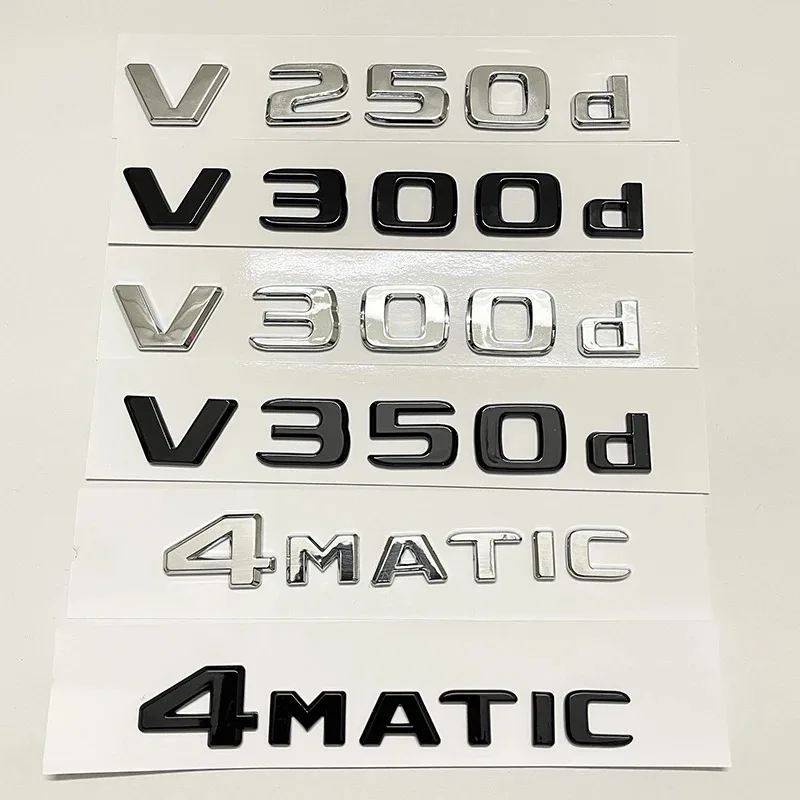 3D Letter V300d V250d V260L V350d V260 V220d Emblem For Mercedes Benz V Class W447 Car Fender Badge Trunk Nameplate Logo Sticker