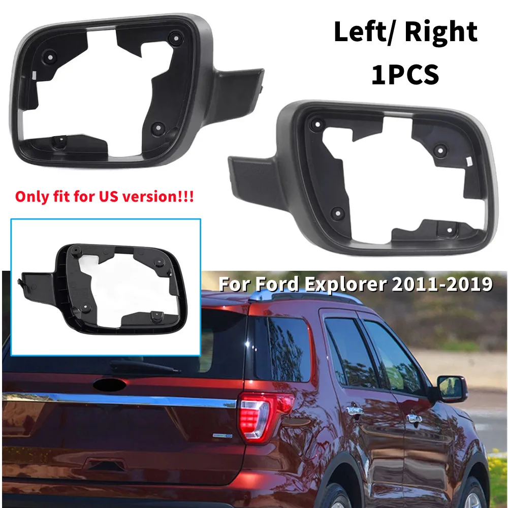 

1PCS For Ford Explorer US Model 2011-2019 Rearview Side Mirror Frame Cover Wing Exterior Door Housing Shell Trim Car Replacement