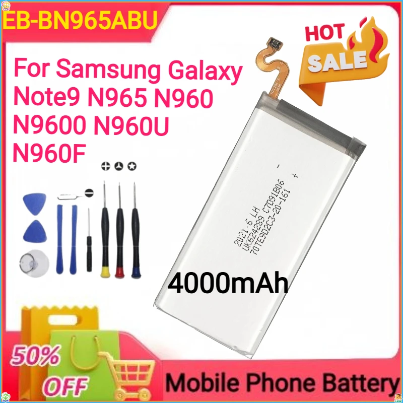 

Сменный аккумулятор 4000 мАч EB-BN965ABU для Samsung Galaxy Note9 N965 N960 N9600 N960U N960F, аккумулятор для мобильного телефона + инструменты