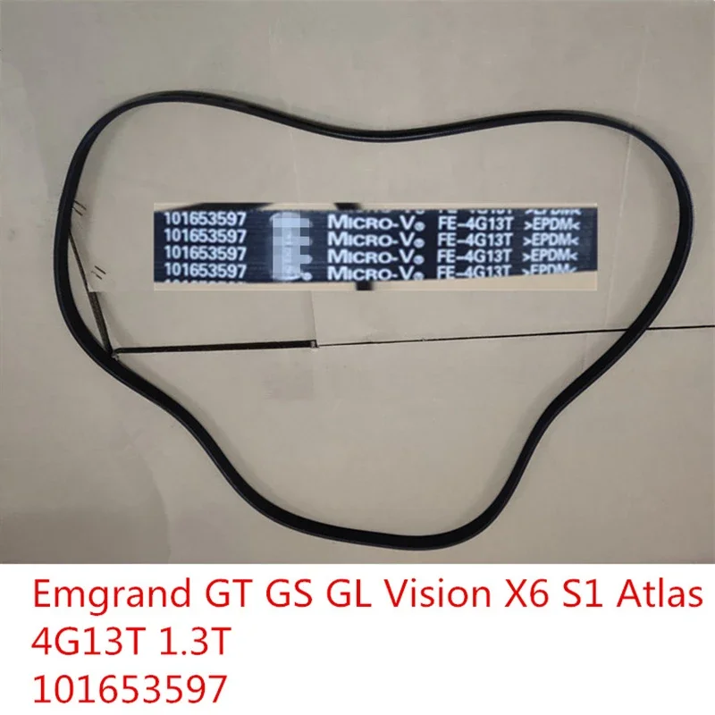 

Generator belt for Geely Emgrand GT GS GL Vision X6 S1 Atlas Engine belt 4G13T engine 1.3T 101653597