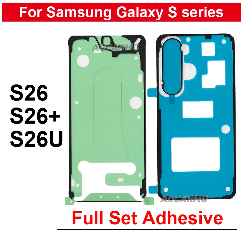 LCD And Back Battery Cover Sticker For Samsung Galaxy S26Plus S26 Ultra S26+ Fullset Rear Adhesive Glue