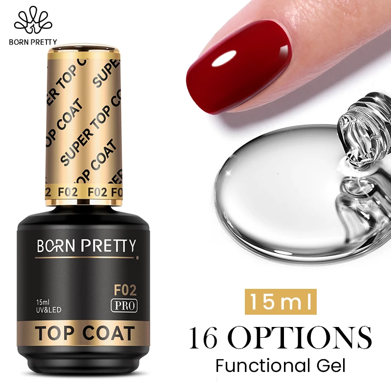 BORN PRETTY PRO Neu 16 Optionen Clear Hema Free Functional Gel 15 ml Top Coat und Base Gel Rubber Base Gel Nagellack