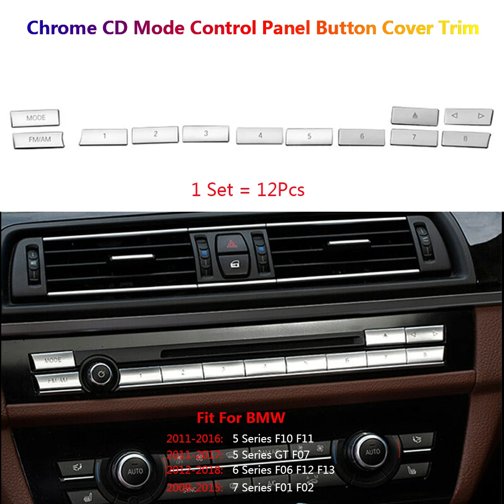 

12Pcs Car CD Control Pannel Mode Switch Button Cover Trim For BMW 5 GT 6 7 F10 F07 F06 F01 F02 F12 F13 Auto Interior Accessories