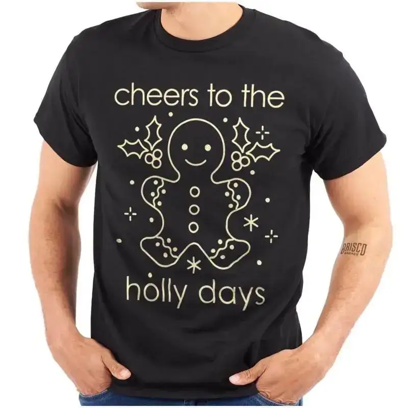 Christmas Gingerbread Cheers to Holly Days Womens or Mens Crewneck T Shirt Tee