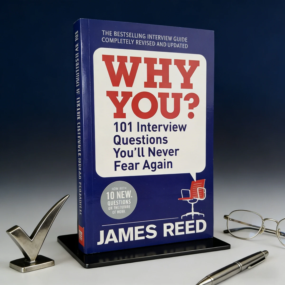 por-que-voce-101-perguntas-para-entrevistas-james-reed-guia-de-entrevistas-revisado-e-atualizado-futuro-do-trabalho-preparacao-para-carreira-busca-de-emprego