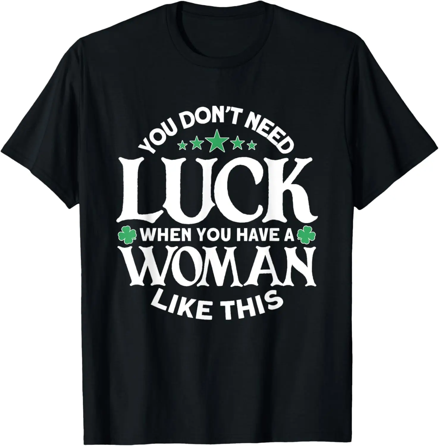 

Funny St. Patricks Day Outfit - St. Patrick's Day T-Shirt