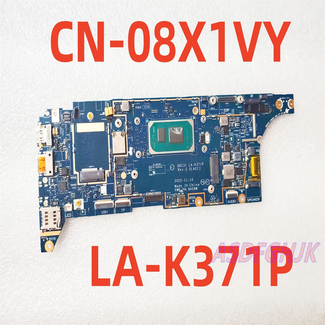 

08X1VY CN-08X1VY 8X1VY FOR Dell Latitude 7520 7420 7320 Motherboard System Board WITH i7-1185G7 AND 16GB LA-K371P Fully Work