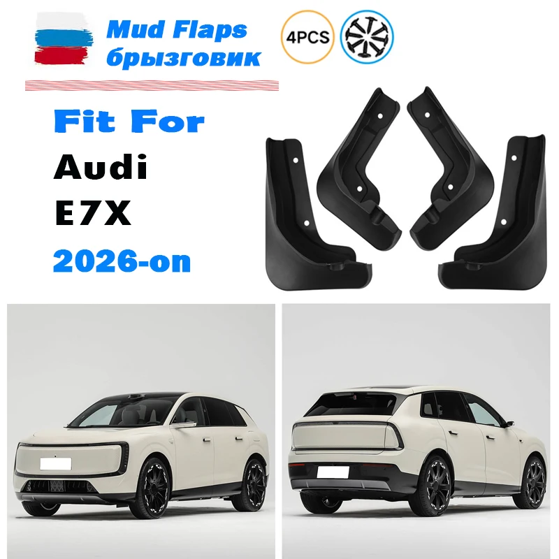 

2026-now For Audi E7X Mudguard Fender Mud Flap Guards Splash Mudflaps Car Accessories Front Rear 4pcs