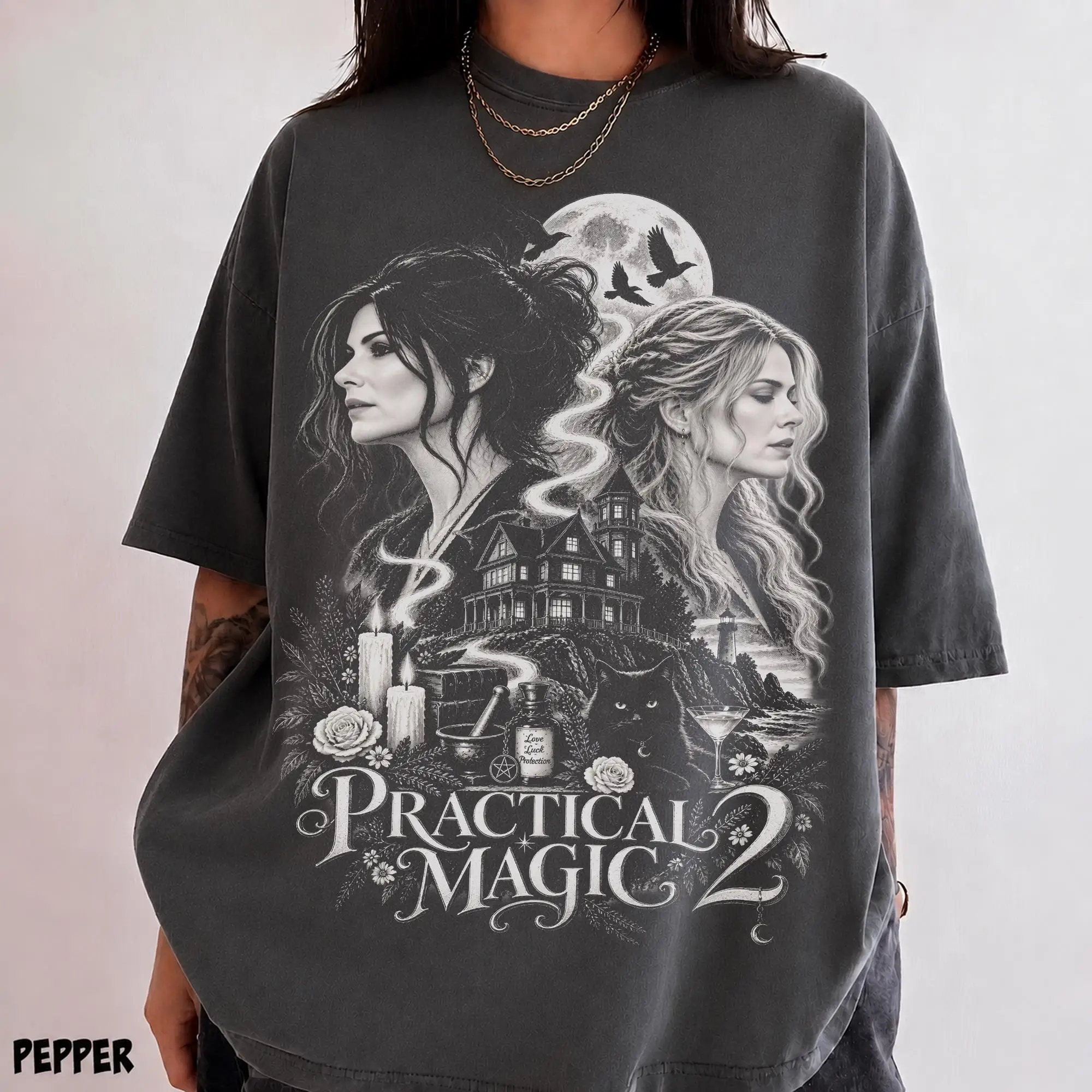 Practical Magic 2 Shirt Sally Gillian Owens Sisters Tshirt Witchy Halloween Tshirt Short Sleeve Women's T-shirts for Unisex