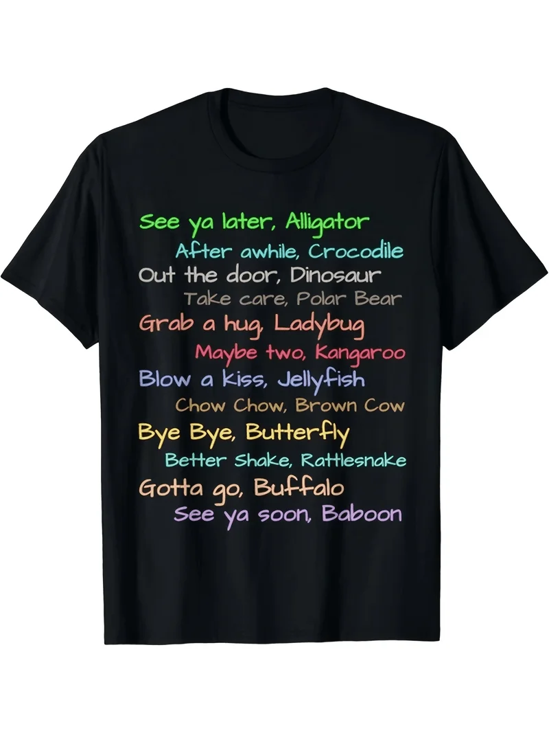 Designed For Teenagers Unisex T-Shirt With Fun See You Later Alligator Sayings Perfect Gift For Mom And Dad Plus Size Tee