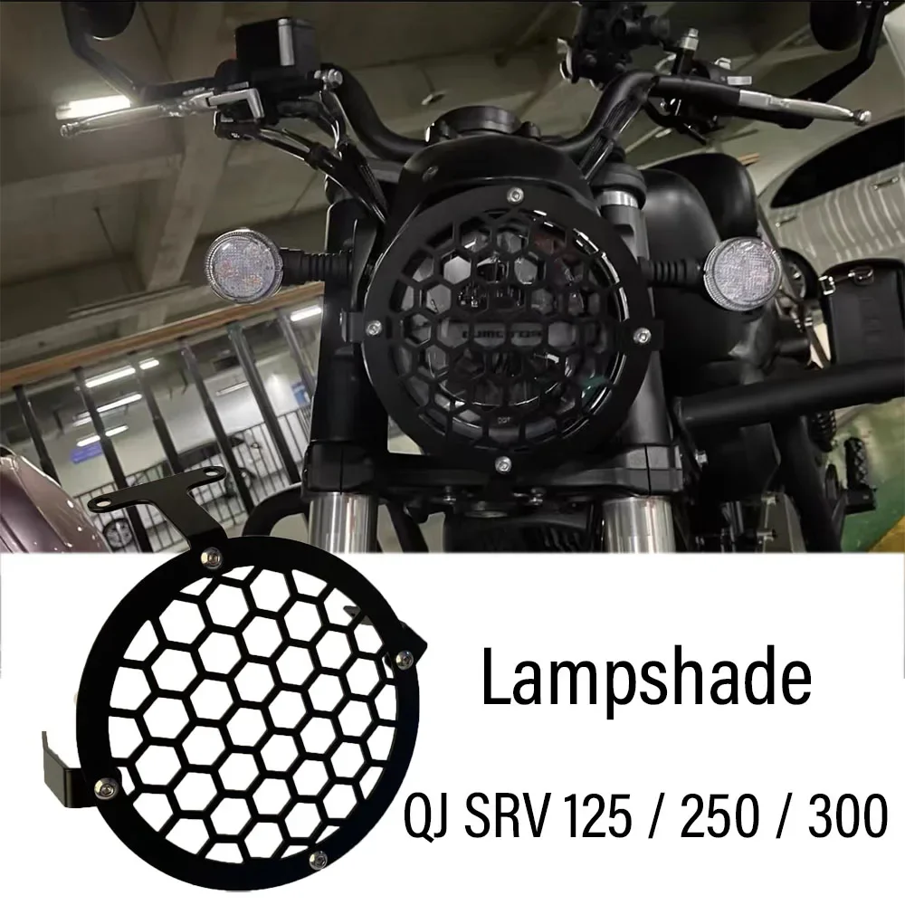 

Fit QJMOTO SRV300 Motorcycle Accessories Front Light Protection Cover Lampshade Headlight Guard For QJMOTO SRV300 SRV125 SRV250