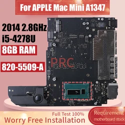 820-5509-A For APPLE Mac Mini A1347 Motherboard 2014 2.8GHz SR1ZV i5-4278U With 8GB  Memory logic board