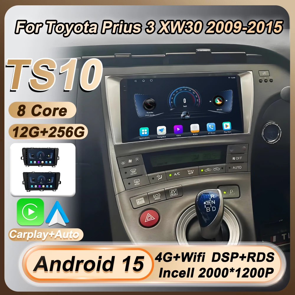 

Stereo Head Unit Android 15 For Toyota Prius XW30 2009-2015 Wireless Carplay Auto Car Radio Touch Screen GPS Navigation Wifi DSP