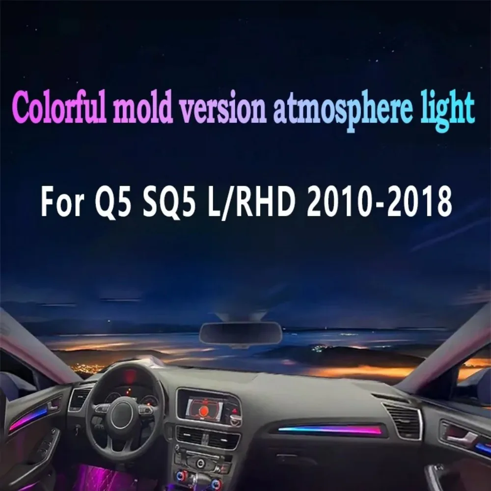 256 Colors Dynamic Flow Ambient Light Kit for Q5 B8 SQ5 2010-2018 18 Lights Atmosphere Lamp Auto Mod Car Mod DIY Enthusiast