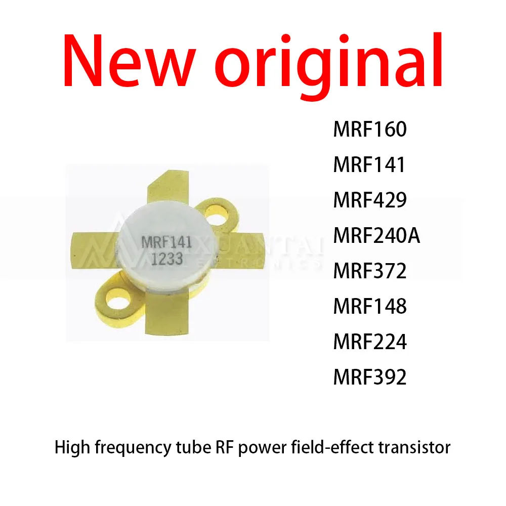 1Pcs/MRF160 MRF141 MRF429 MRF240A MRF372 MRF148 MRF224 MRF392 High frequency tube RF power field-effect transistor