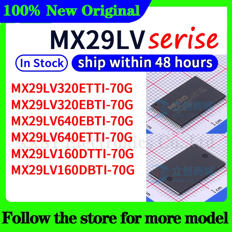 MX29LV320ETTI-70G  MX29LV320EBTI-70G  MX29LV640EBTI-70G  MX29LV640ETTI-70G  MX29LV160DTTI-70G  MX29LV160DBTI-70G  In stock
