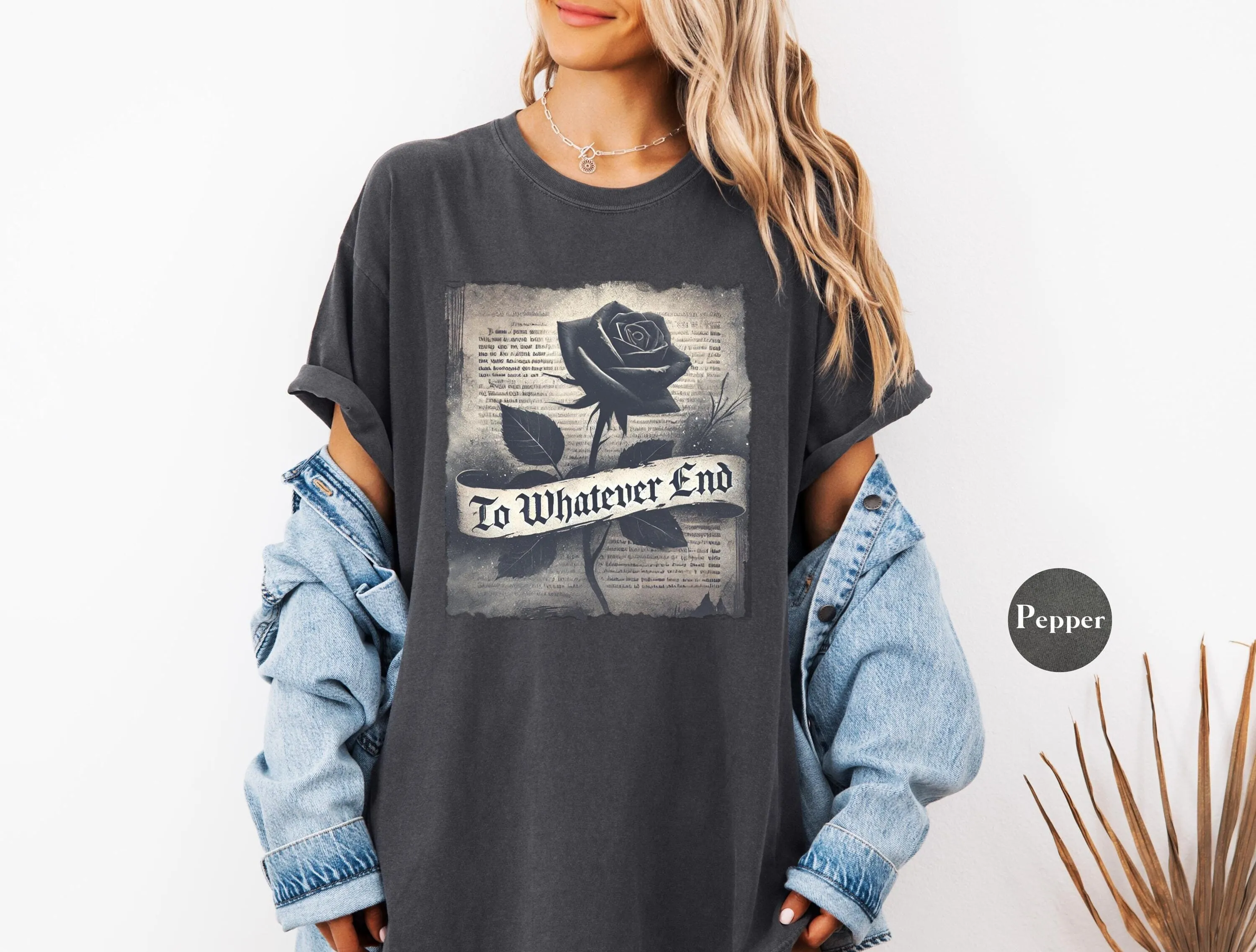 To Whatever End Comfort Colors T Shirt Throne Of Glass Flower Aelin Quote ACOTAR Bookish The Thirteen TOG Fan