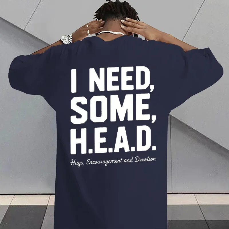 I Need Some H.E.A.D. Print Shirt for Women Men Graphic Tee Short Sleeve Stylish Fashion Design T-Shirts Casual Daily Streetwear
