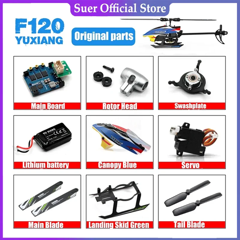 YUXIANG YU Xiang F120 E120S RC Helicopter Parts  Frame Motor ESC Charger Tail Blade Canopy Servo  Propeller Blade Receiver