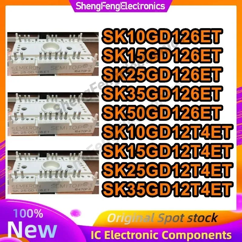 

SK10GD126ET SK15GD126ET SK25GD126ET SK35GD126ET SK50GD126ET SK10GD12T4ET SK15GD12T4ET SK25GD12T4ET SK35GD12T4ET Новый оригинальный