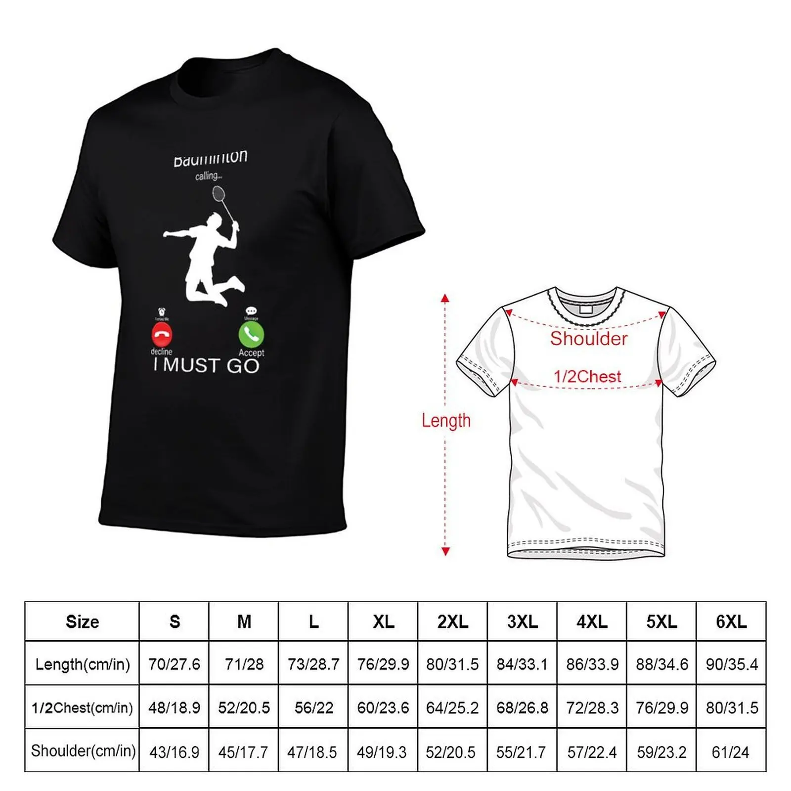 Badminton Is Calling And I Must Go T-Shirt valentines boutique clothes topping t shirts for men cotton