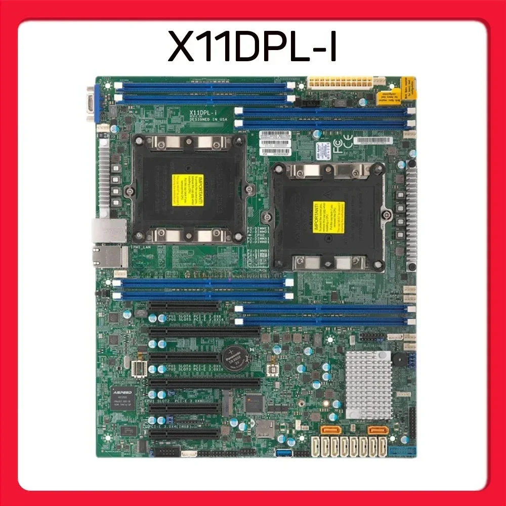 Server Motherboard For Supermicro C621 Chip LGA 3647 M.2 X11DPL-I