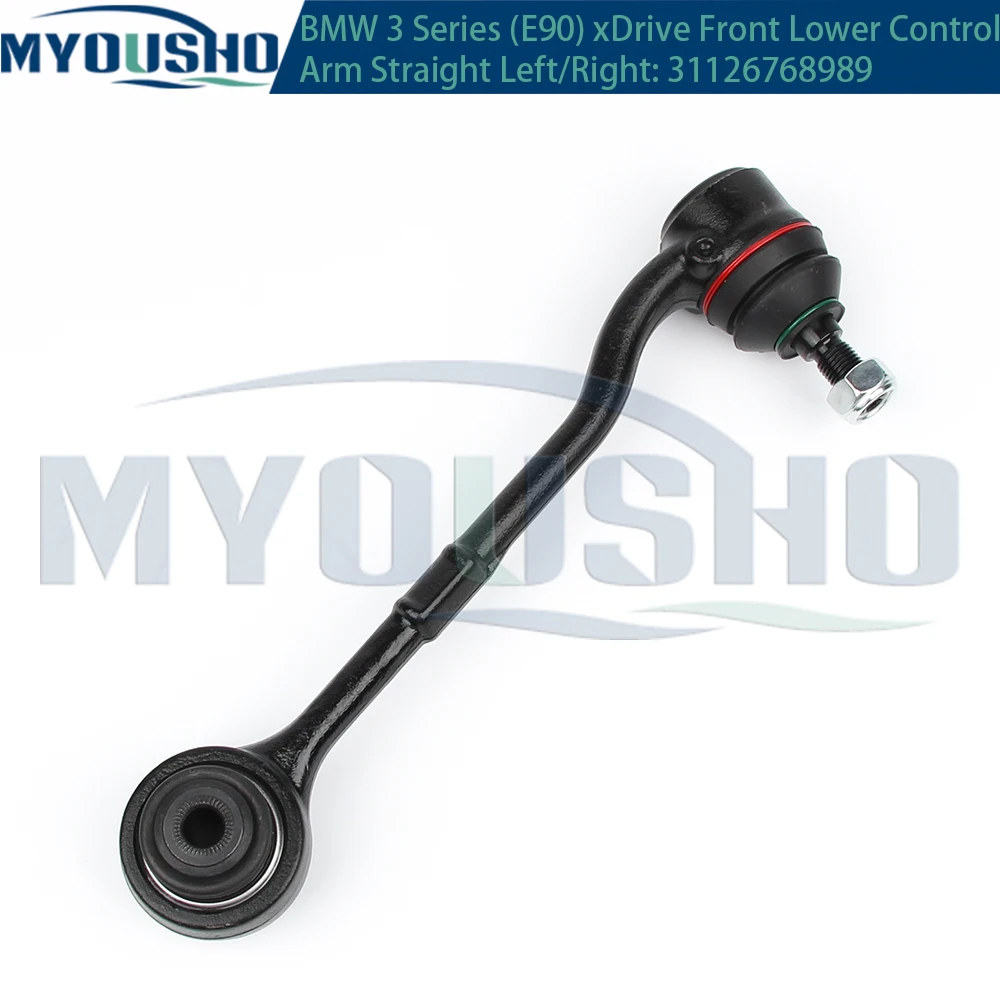 Myosho For BMW 3 Series E90 E91 E92 X1 E84 xDrive  Front Lower Suspension Control Arm Straight 31126768989