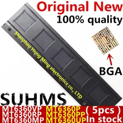 (5piece)100% New MT6360P MT6360PP MT6360UP MT6360VP MT6360RP MT6360MP BGA