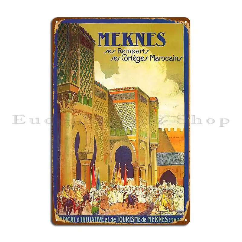 Vintage Travel Poster Meknes Metal Sign Vintage Wall Decor Customized Wall Plaque Pub Mural Tin Sign Poster