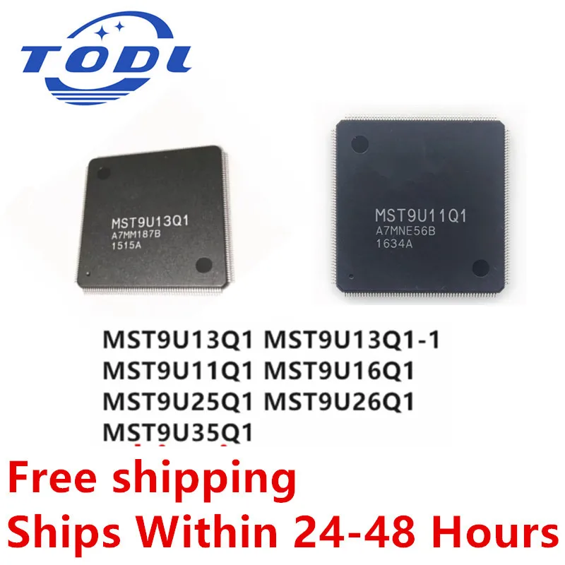(1piece) 100% New MST9U11Q1 MST9U13Q1 MST9U16Q1 MST9U25Q1 MST9U26Q1 MST9U35Q1 QFP-256 MSTAR Display Control Chip