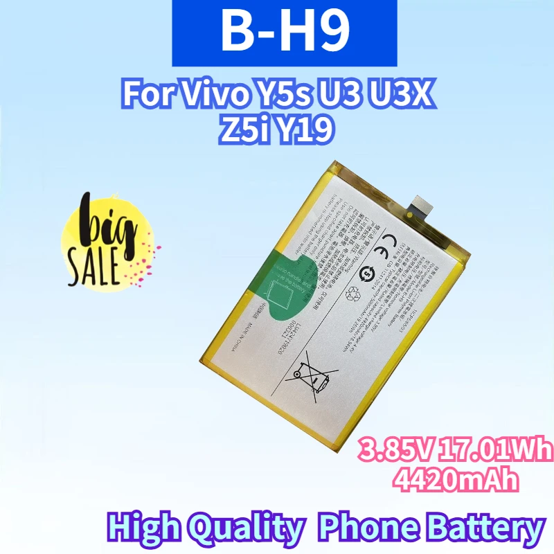 

New B-H9 3.85V 17.01Wh 4420mAh Rechargeable Battery for Vivo Y5s U3 U3X Z5i Y19 High Quality Replacement Smart Phone Batteries
