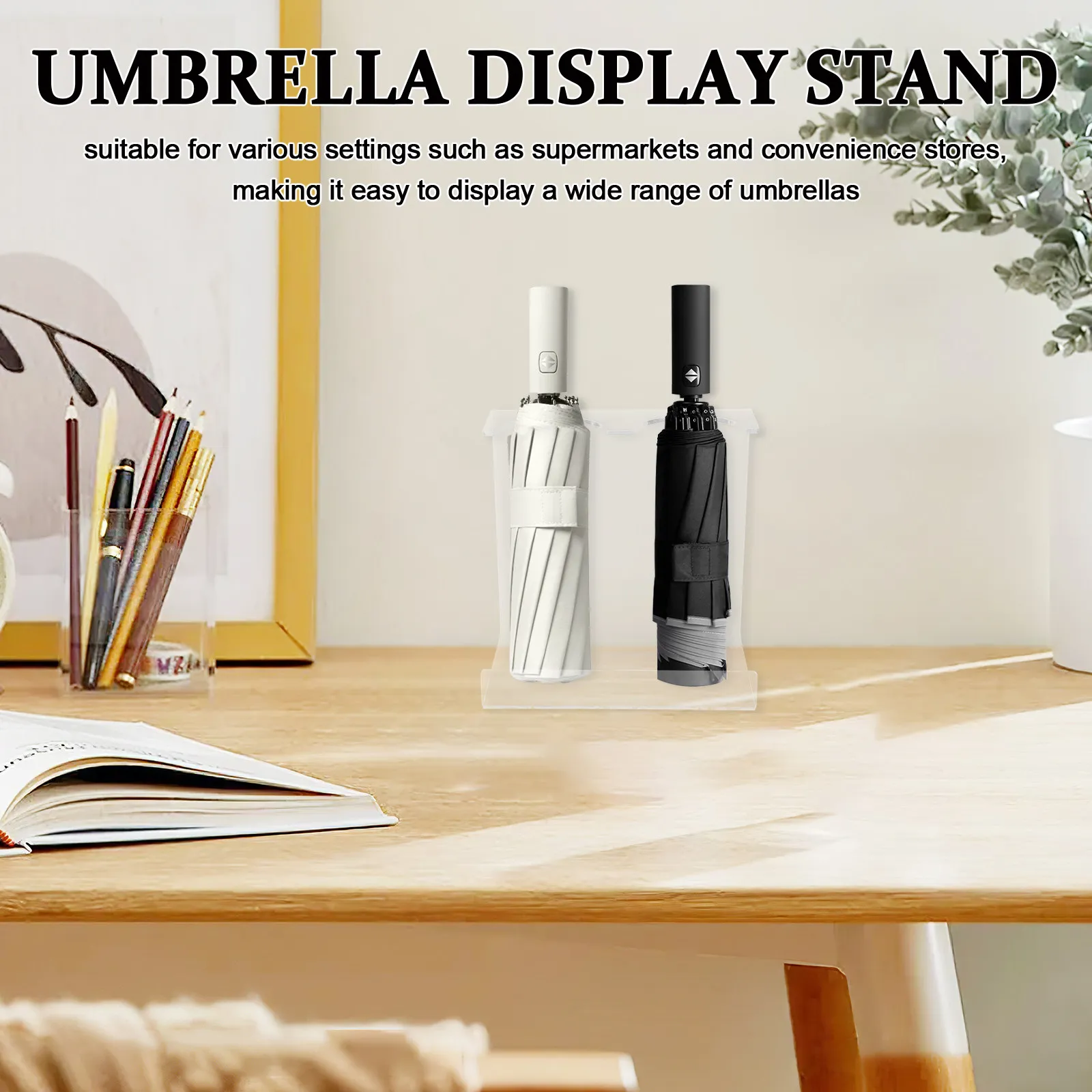 Acrylic Umbrella Display Stand Multi Slot Stable Structure Elegant Appearance for Supermarkets Convenience Stores Retail Table