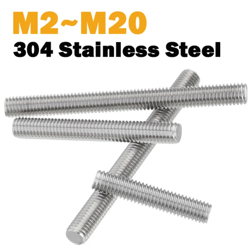 1Pcs Full Threaded Rod M2 M2.5 M3 M4 M5 M6 M8 M10~M20 304 Stainless Steel Fully Metric Thread Rods Shaft Bar Screws Bolt Stud