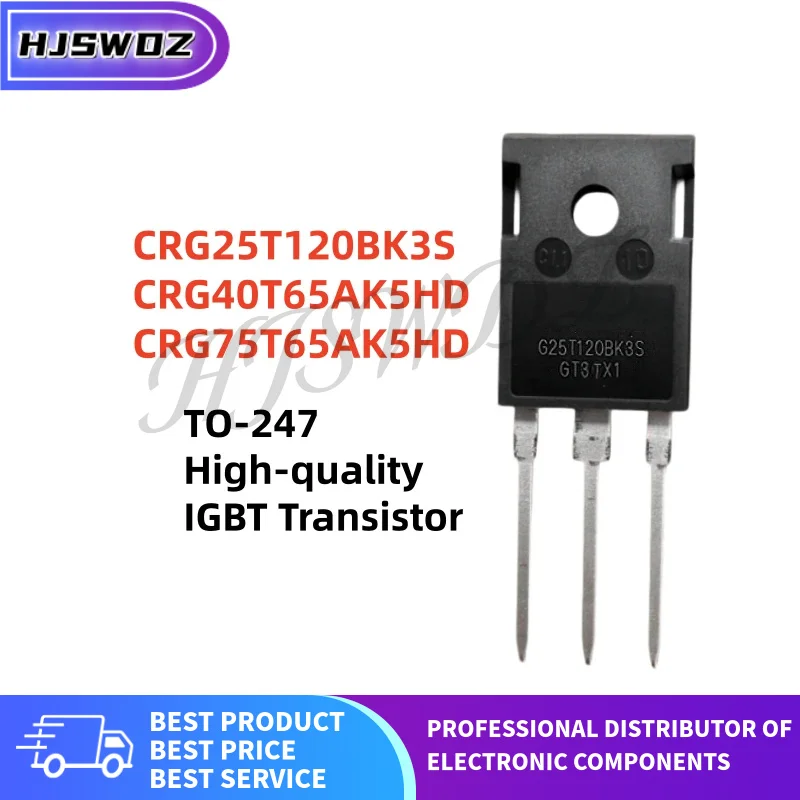 5Pieces CRG25T120BK3S CRG40T65AK5HD CRG75T65AK5HD G25T120BK3S G40T65AK5HD G75T65AK5HD TO-247 IGBT Transistor 100% New